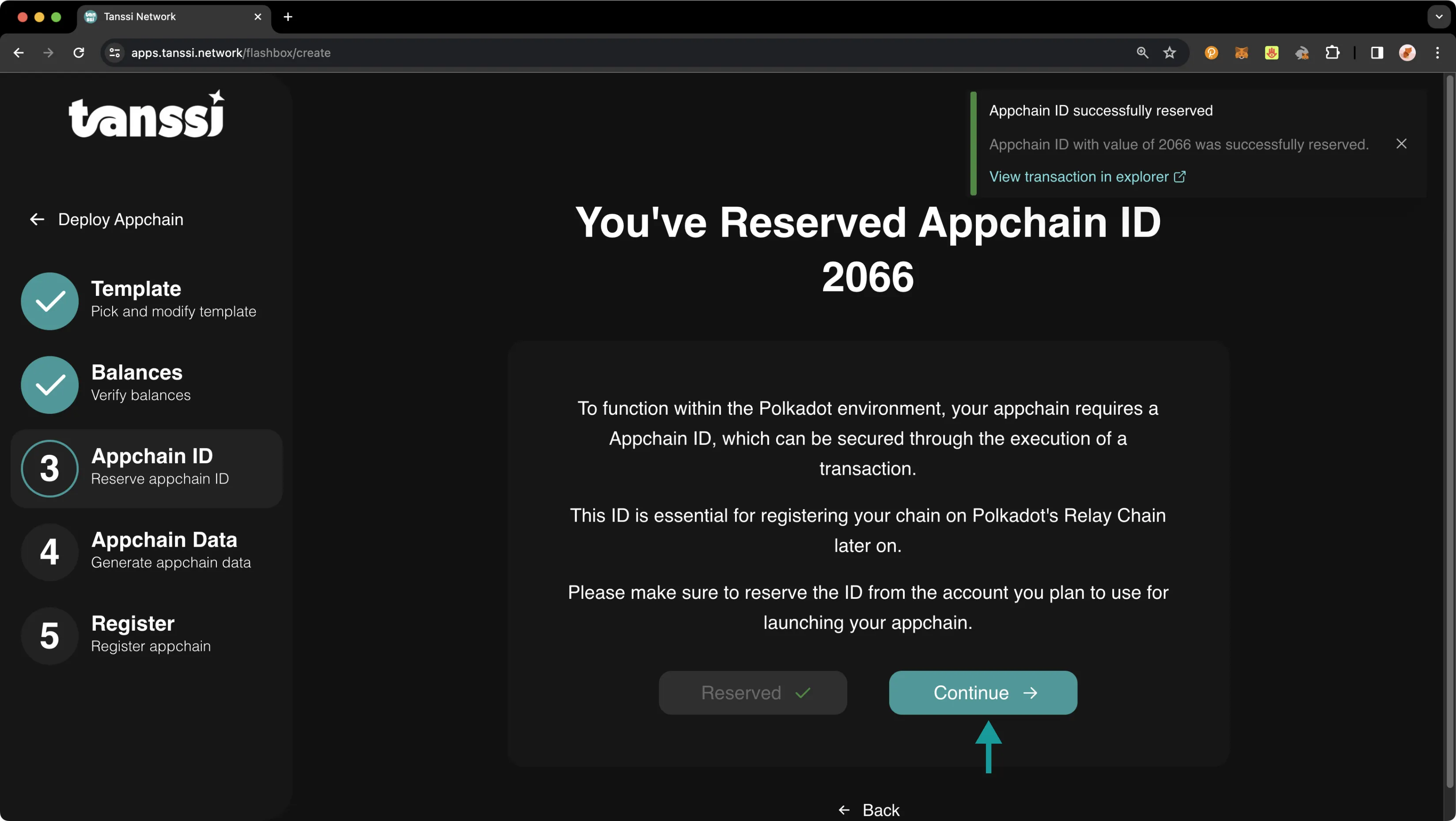 Successfully reserved your Tanssi-powered Network ID via the Tanssi dApp.